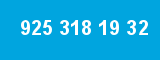925 318 19 32